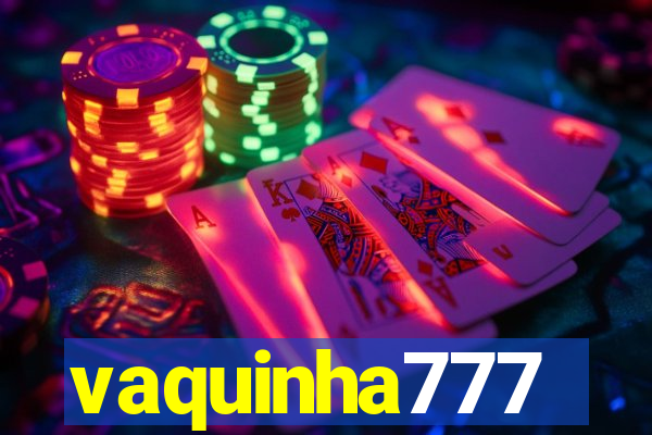 vaquinha777