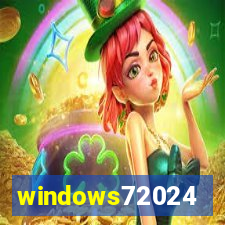 windows72024