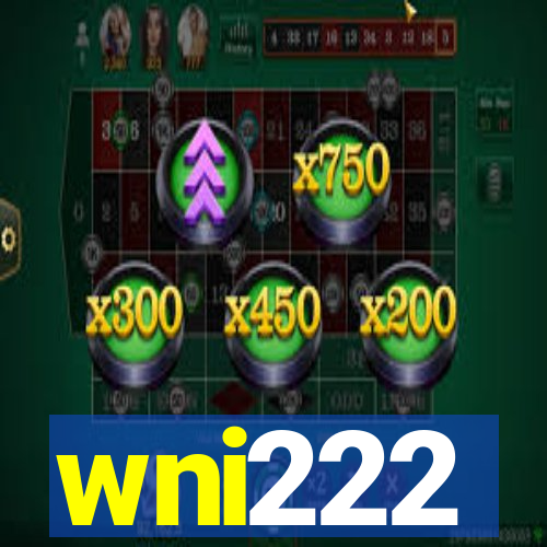 wni222