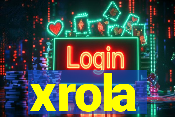 xrola