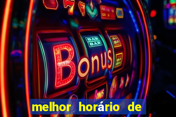 melhor horário de madrugada para jogar fortune tiger