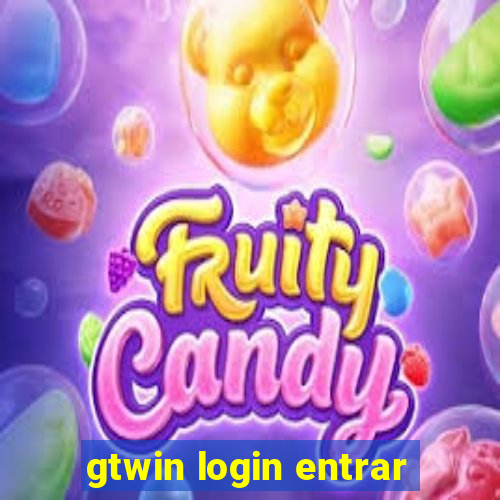 gtwin login entrar