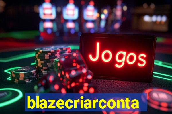 blazecriarconta