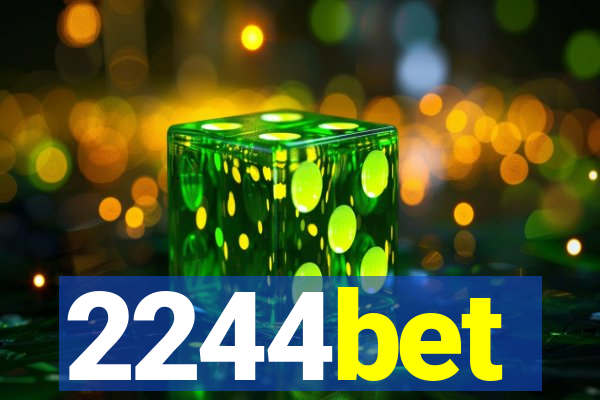 2244bet