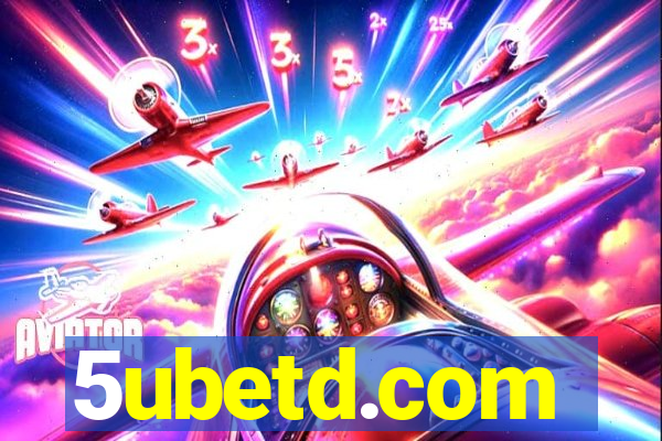 5ubetd.com