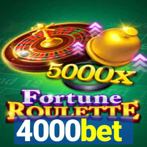 4000bet