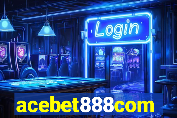 acebet888com