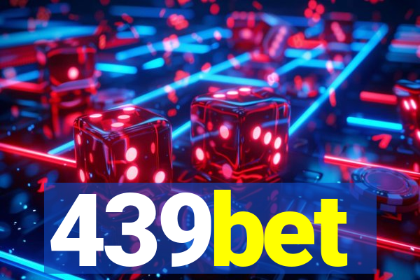 439bet