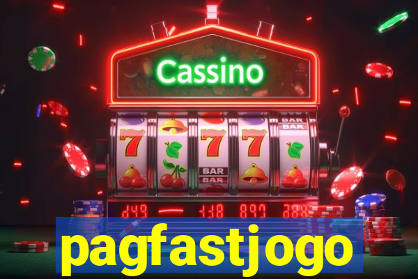 pagfastjogo