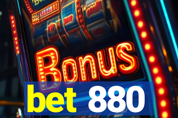 bet 880