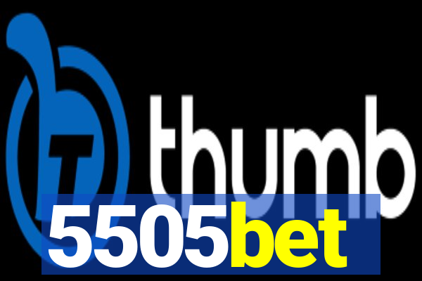 5505bet