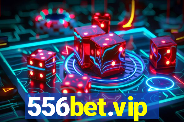 556bet.vip