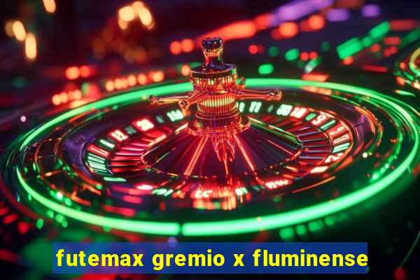 futemax gremio x fluminense