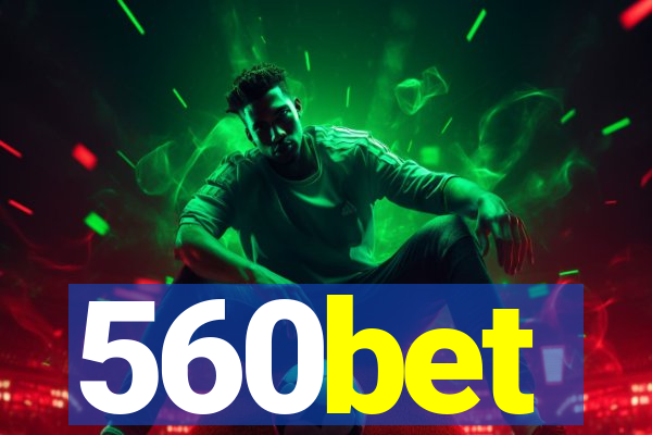 560bet