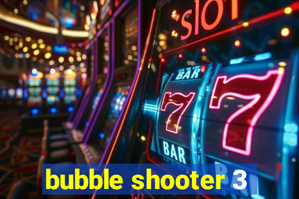 bubble shooter 3