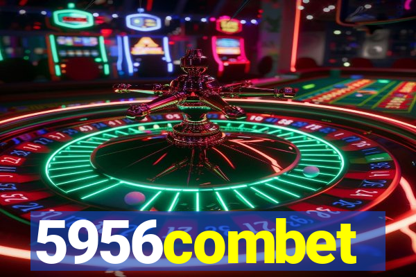 5956combet