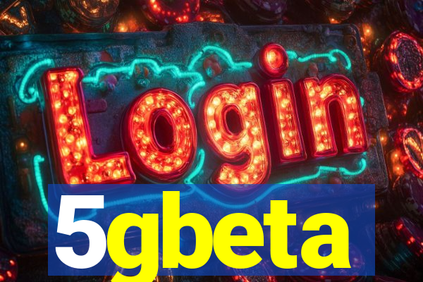 5gbeta