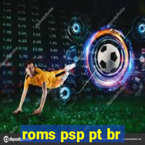 roms psp pt br