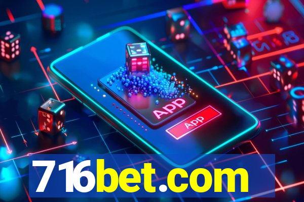 716bet.com