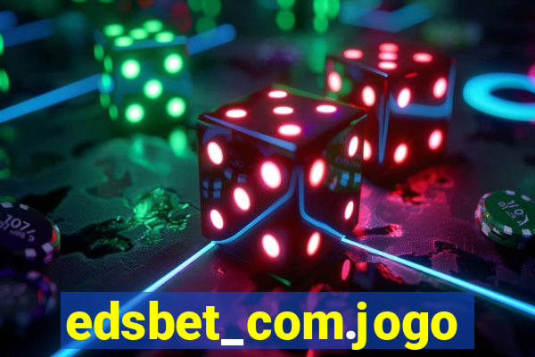 edsbet_com.jogos.app