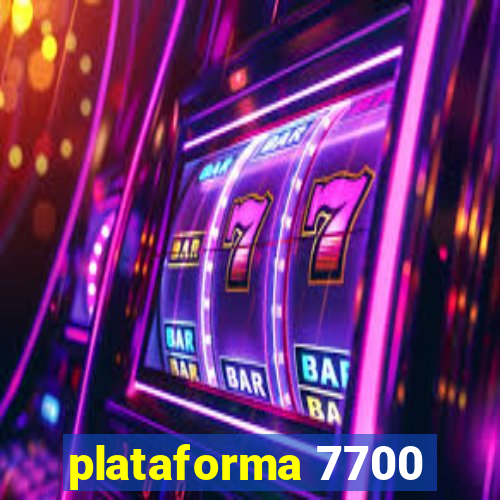 plataforma 7700