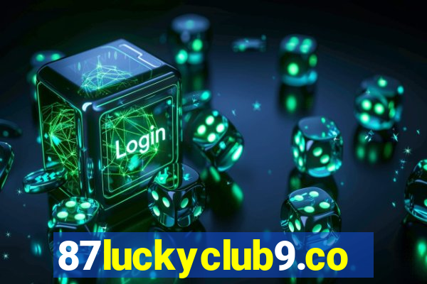 87luckyclub9.com