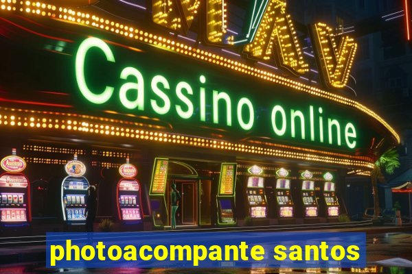 photoacompante santos