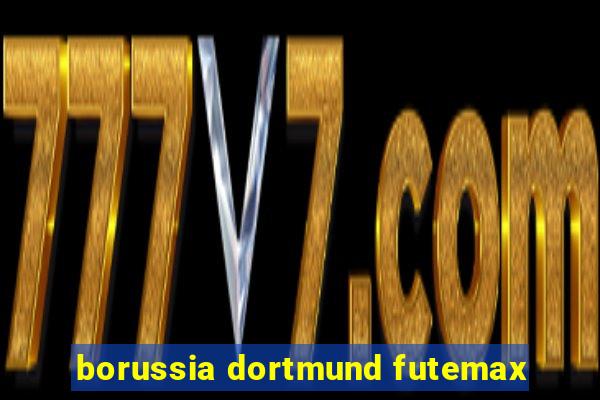 borussia dortmund futemax