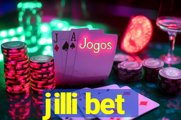 jilli bet