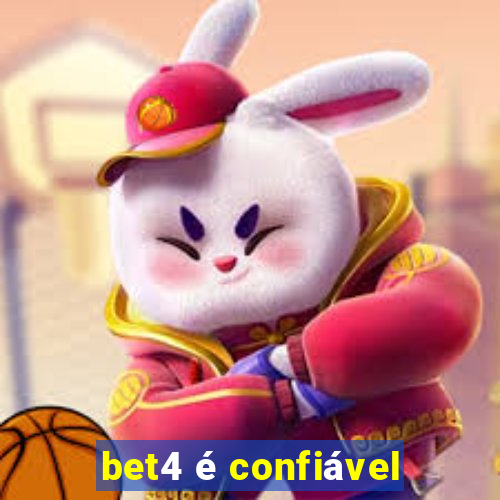 bet4 é confiável