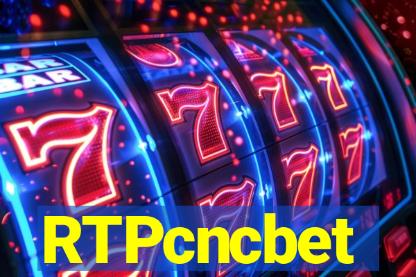 RTPcncbet