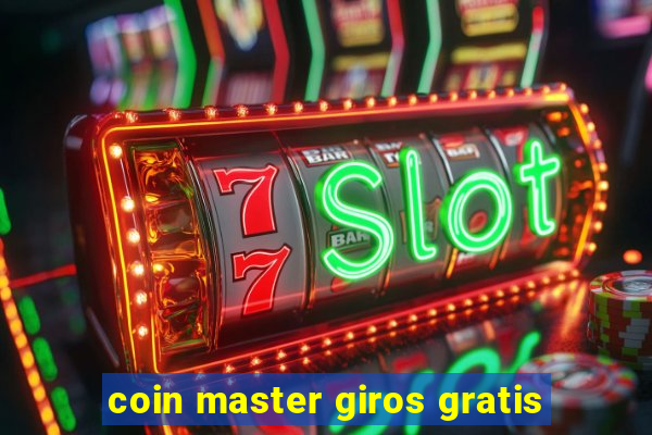 coin master giros gratis