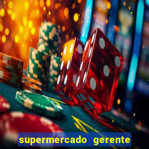 supermercado gerente simulator dinheiro infinito