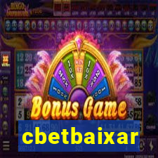 cbetbaixar