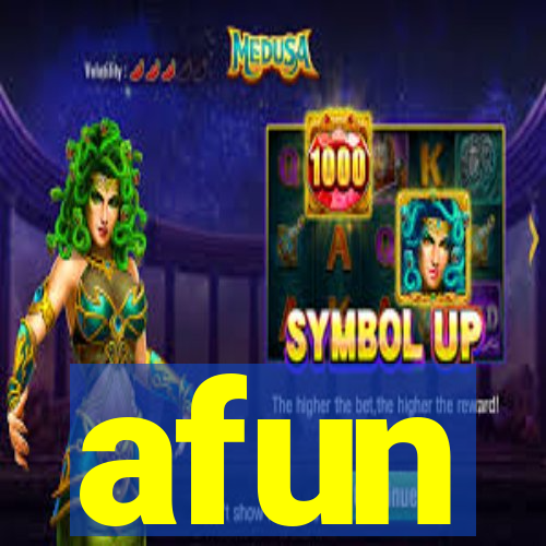 afun