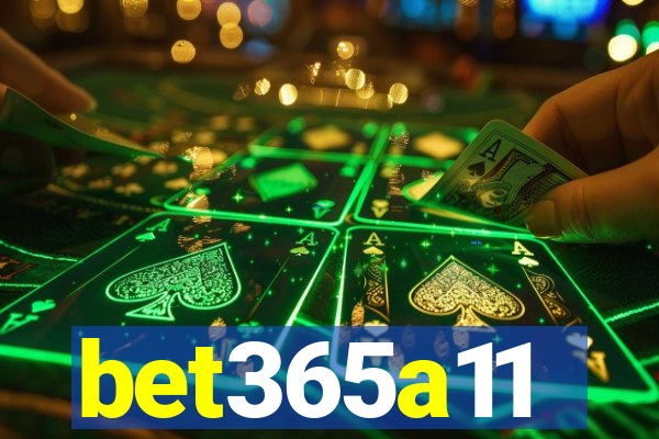 bet365a11