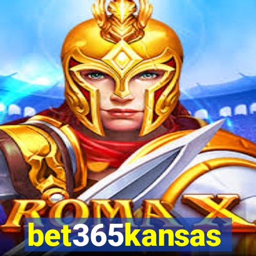 bet365kansas