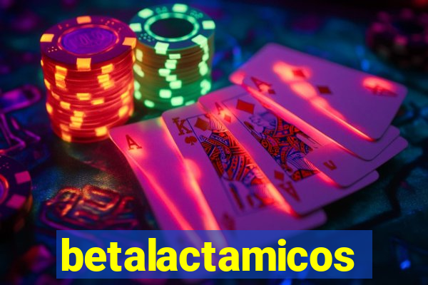 betalactamicos