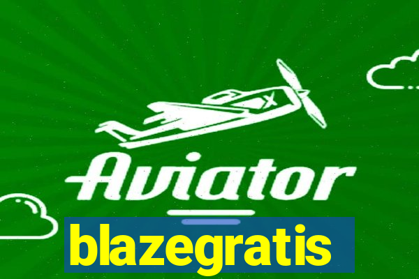 blazegratis