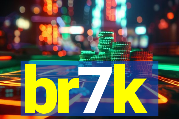 br7k