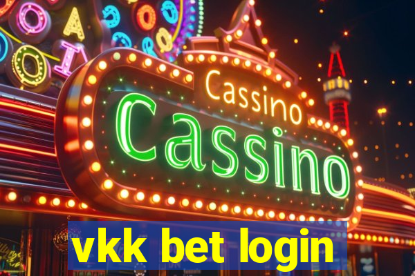 vkk bet login