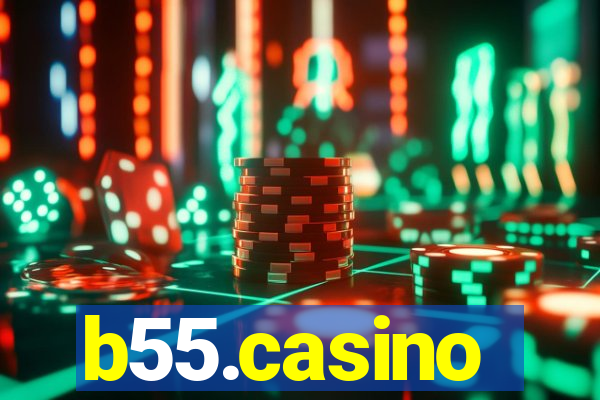 b55.casino