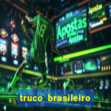 truco brasileiro giro feliz