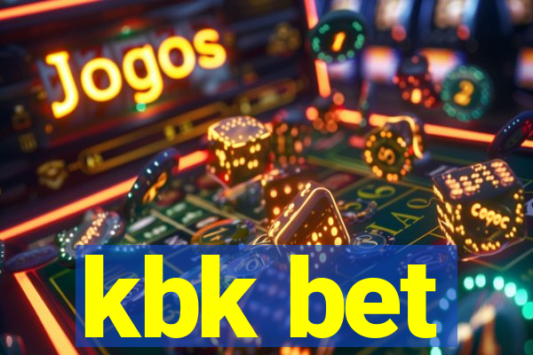 kbk bet