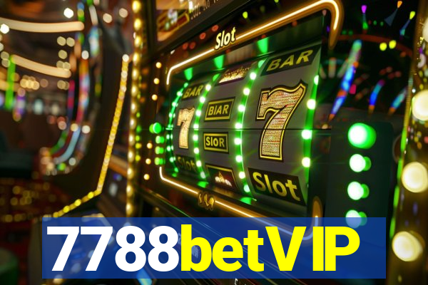 7788betVIP