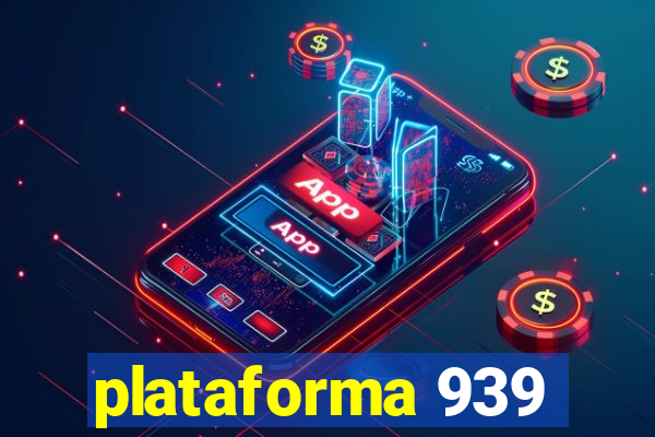 plataforma 939