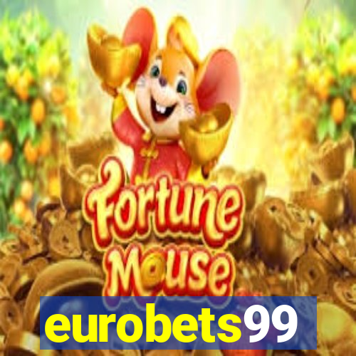 eurobets99