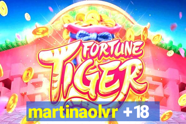 martinaolvr +18