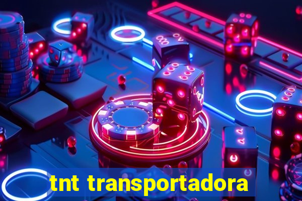 tnt transportadora