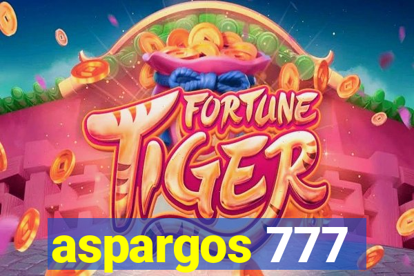 aspargos 777